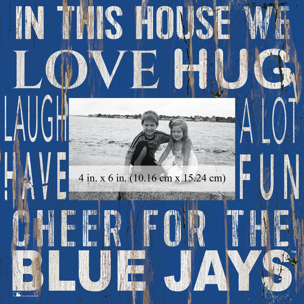 Toronto Blue Jays In this House Picture Frame