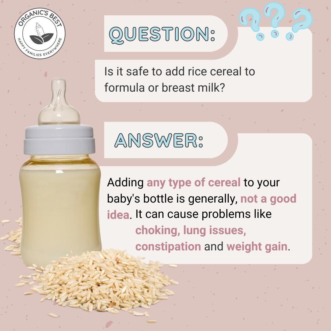 Is it safe to be adding rice cereal to formula or breast milk? | Organic's Best