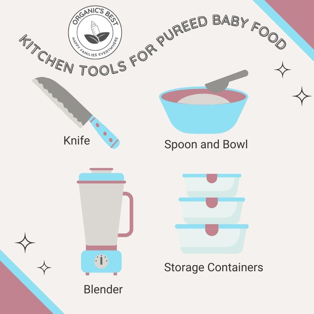 kitchen tools for making stage 1 baby food puree | Organic's Best