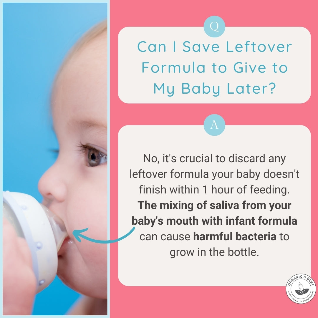 Can I Save Leftover Formula to Give to My Baby Later? | Organic's Best