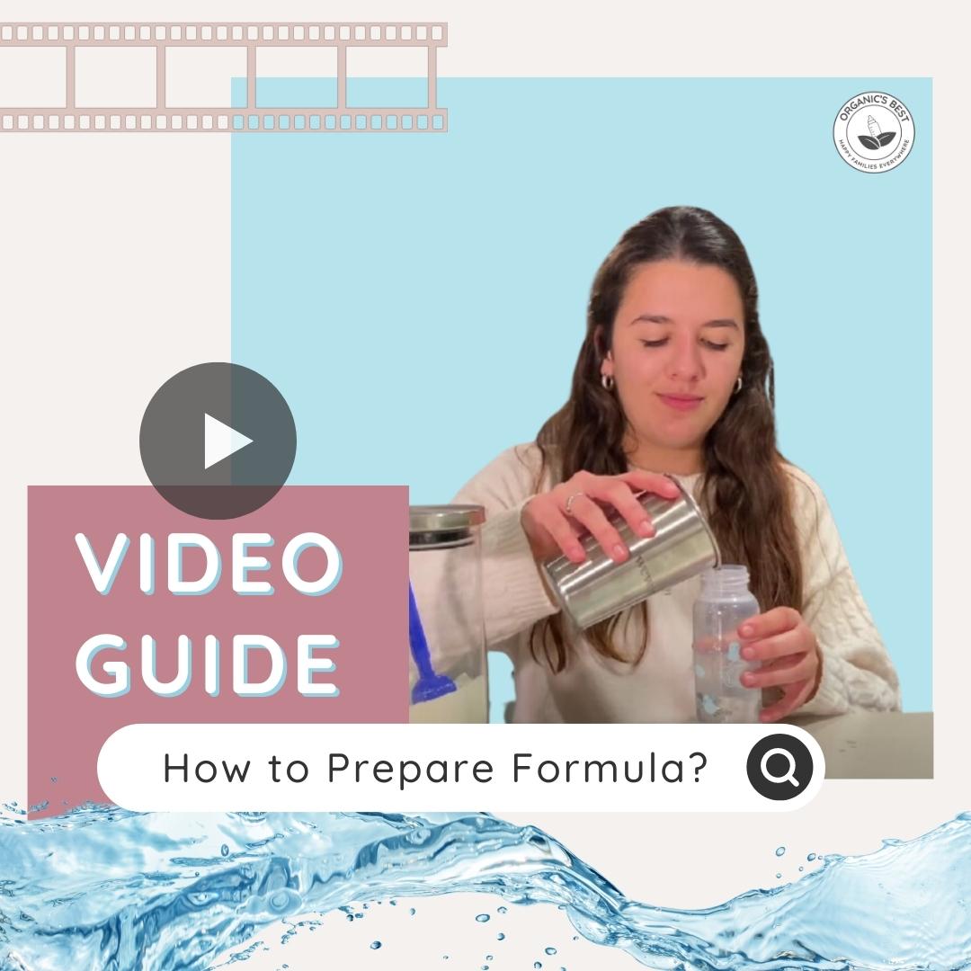 How to Prepare Formula? Video Guide | Organic's Best