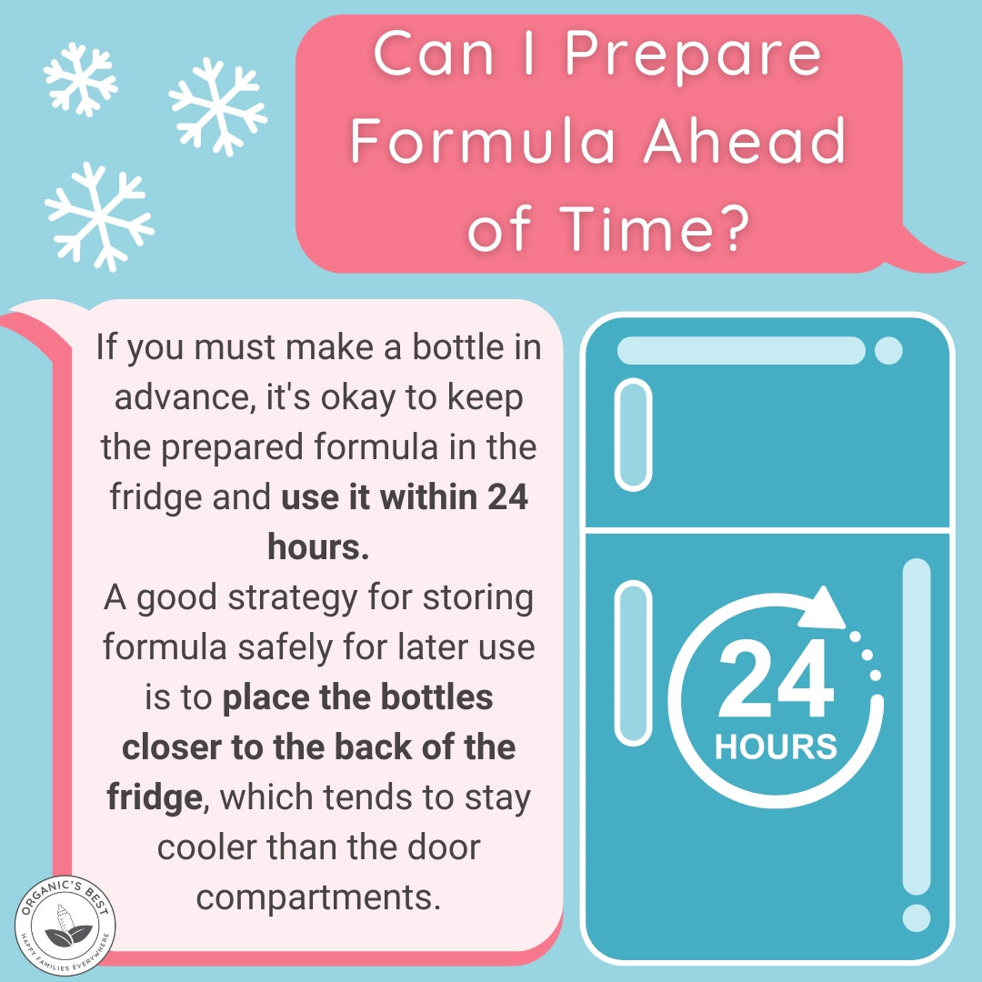 Can I Prepare Formula Ahead of Time? | Organic's Best