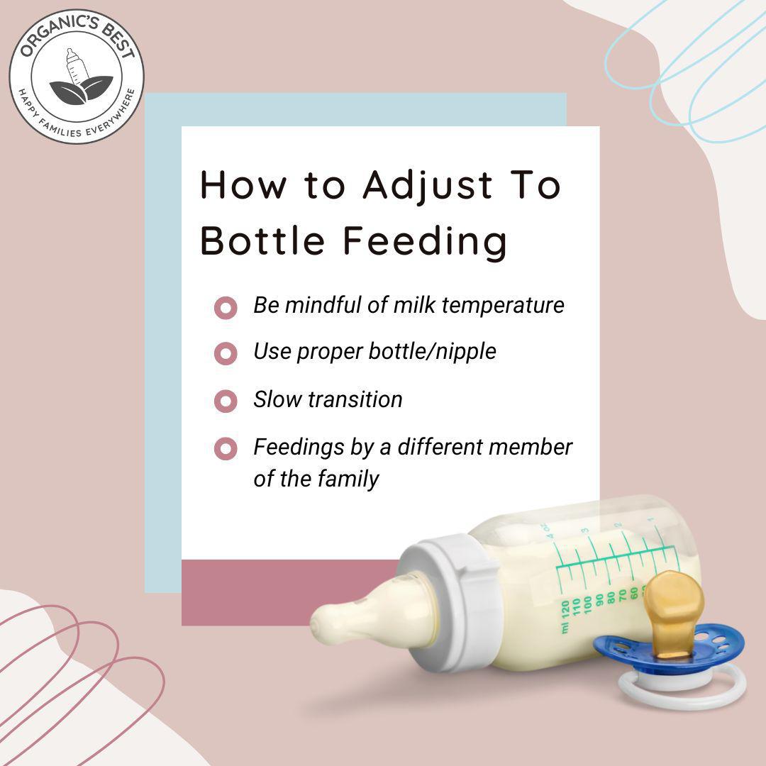How to Adjust To Bottle Feeding | Organic's Best