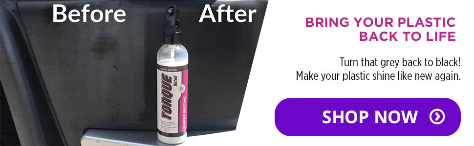 Torque Detail Plastic & Trim Restorer Spray - Restores, Shines & Protects  You