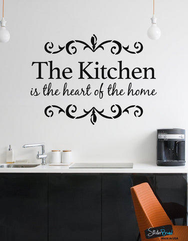 The Kitchen is the Heart of the Home Quote Vinyl Wall Decal #6079