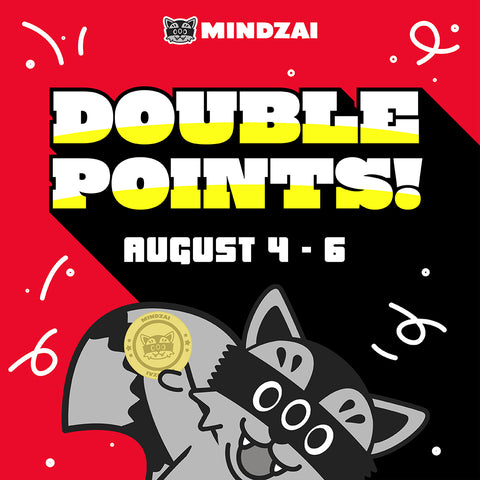 Double Points Days August 4-6