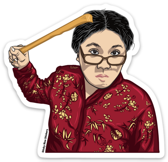 Angry Asian Mom Sticker Asians Never Die 