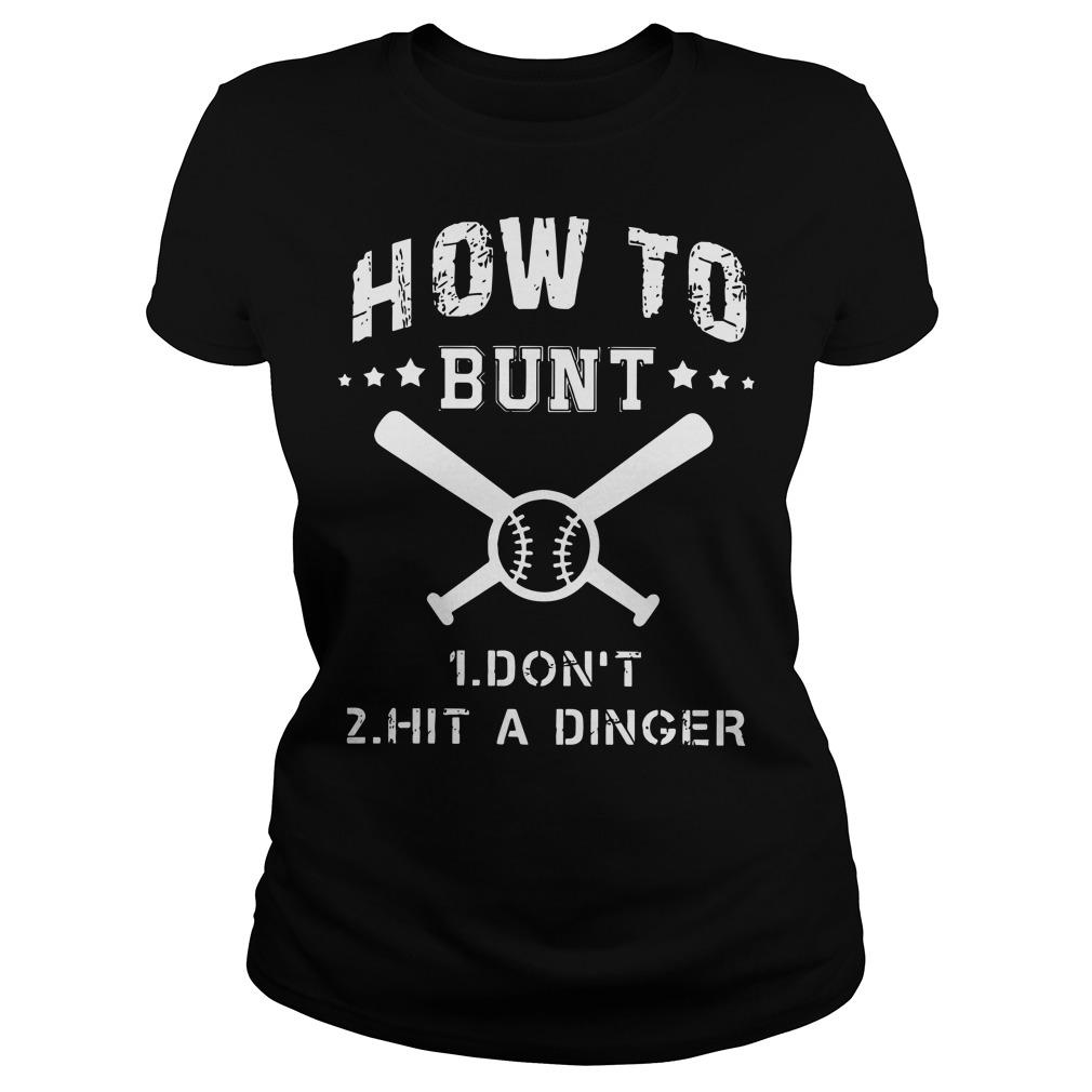 How To Bunt Dont Hit A Dinger Baseball Classic Ts Shirts