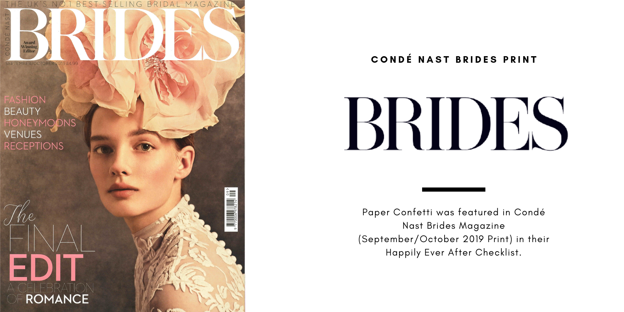 Paper Confetti was featured in Condé Nast Bride Print in the Happily Ever After Checklist in their September/October Issue for our exclusive customizable rose gold champagne bottle balloons. A picture is featured of two girls in wedding gowns holding a rose gold champagne bottle balloon.