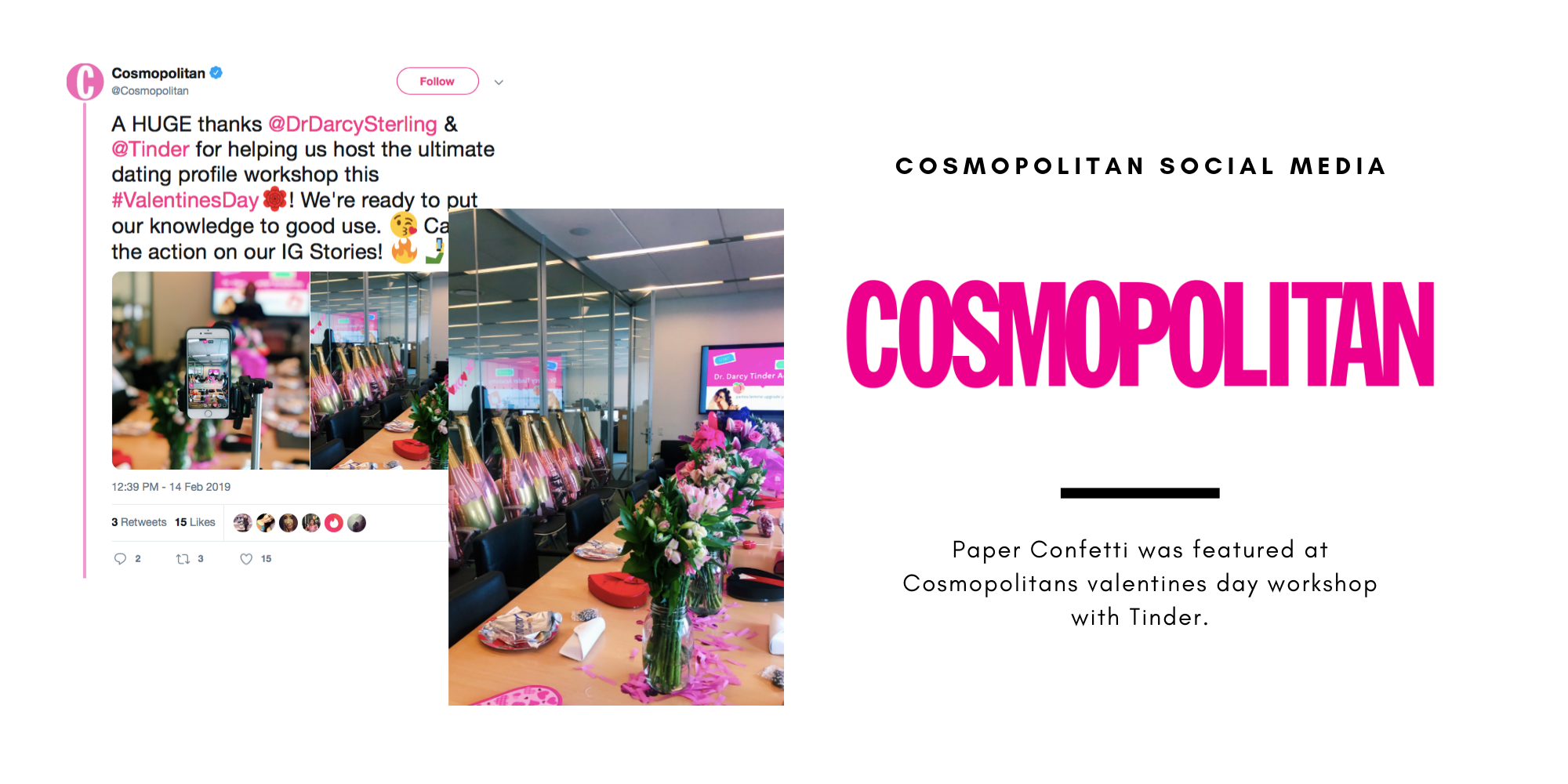 Paper Confetti was featured on Cosmopolitans Twitter during their Valentines Day Workshop with Tinder for our exclusive customizable rose gold champagne bottle balloons. A beautiful table is set in pink flowers and champagne bottle balloons for a valentines day celebration.