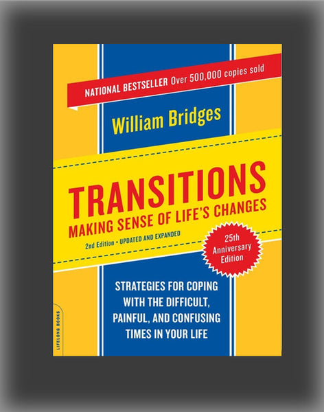 Transitions: Making Sense of Life's Changes – Covenant Bookstore