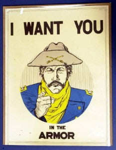I want you in the armor - Recruiting Poster - CavHooah.com