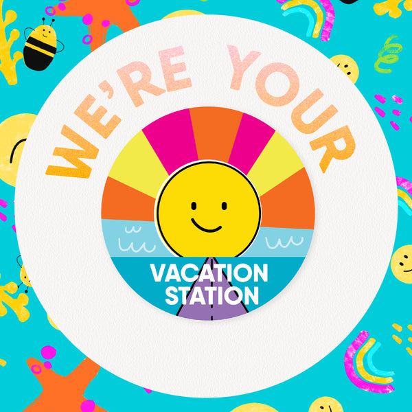 We're Your Vacation Station