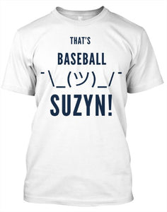 thats baseball suzyn shirt