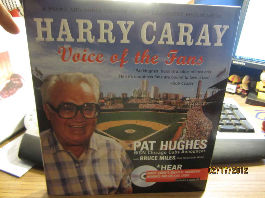 Harry Caray: Voice of the Fans