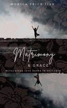 Matrimony & Grace