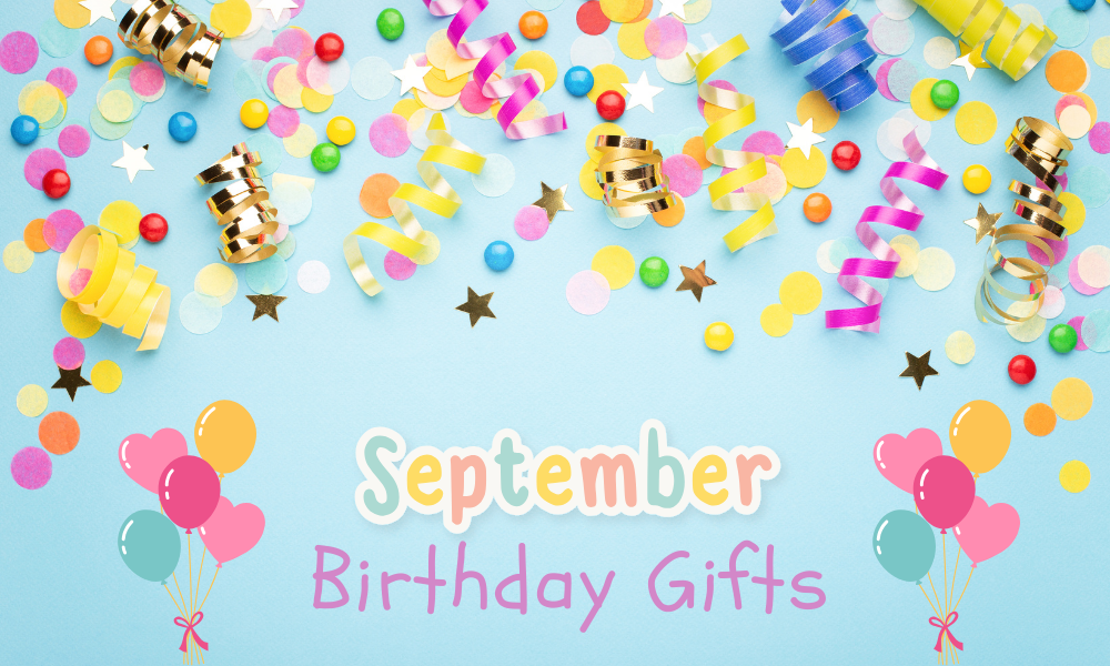 September Birthday Gifts Blog Banner