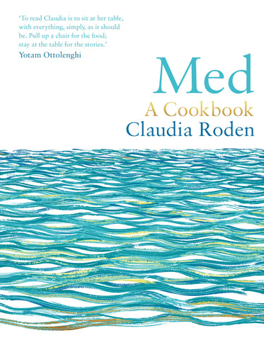 Med A Cookbook by Claudia Roden