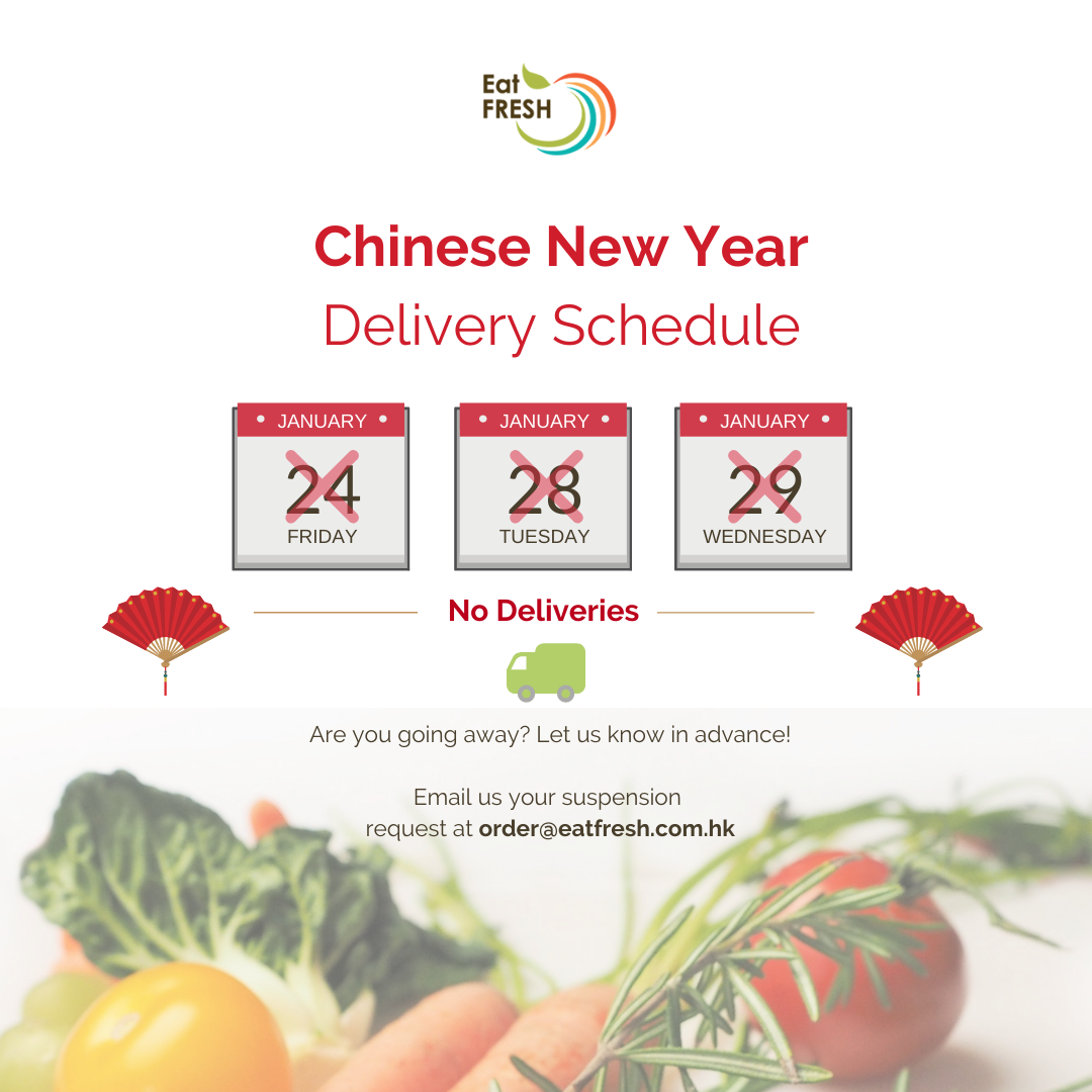 Chinese New Year Delivery Schedule Eat FRESH HK
