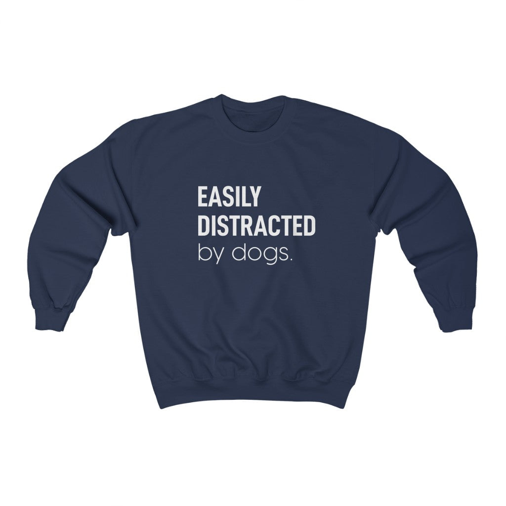 image for Easily distracted by dogs - Crewneck Sweatshirt