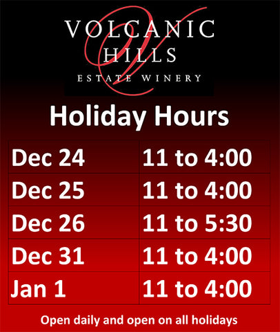 A table showing opening hours over the 2020 Holiday Season for Volcanic Hills Winery.  Open December 24th from 11am to 4pm December 25th from 11am to 4pm December 26th from 11am to 5:30pm December 31st from 11am to 4pm and New Years Day from 11am to 4pm