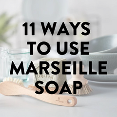 11 ways to use Marseille soap