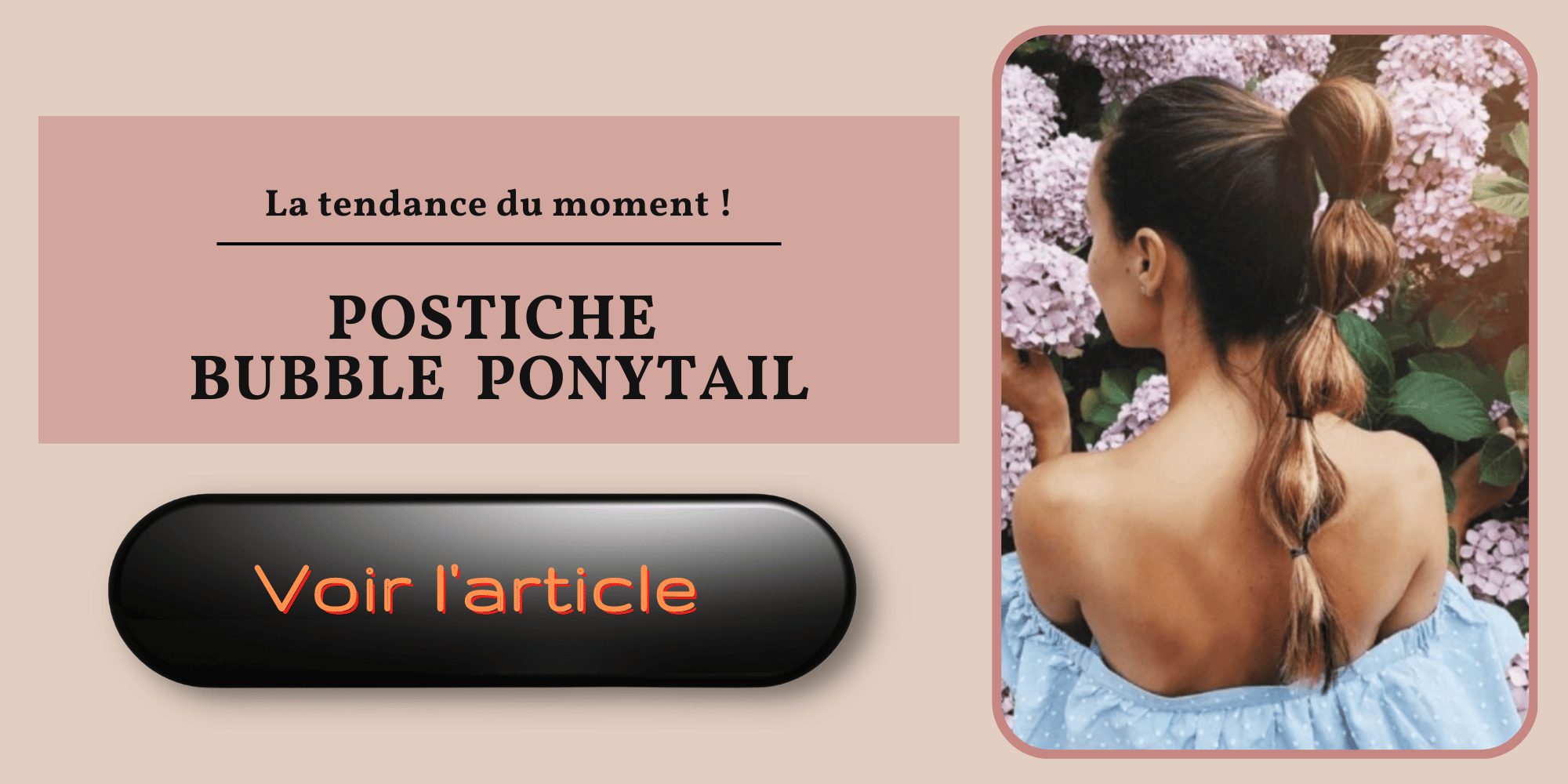 Postiche pour bubble ponytail