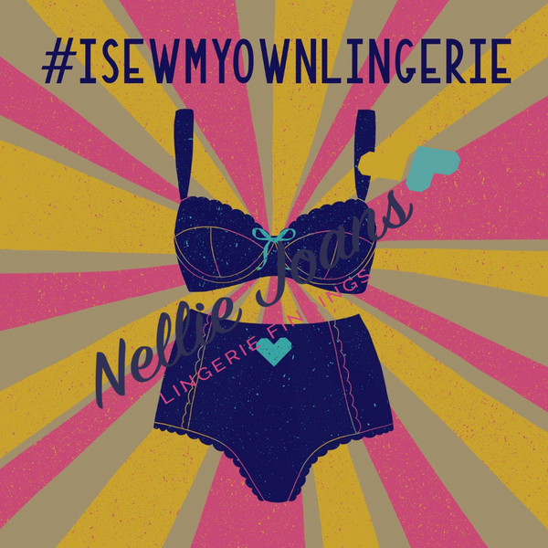 I sew my own lingerie graphic with Nellie Joans watermark
