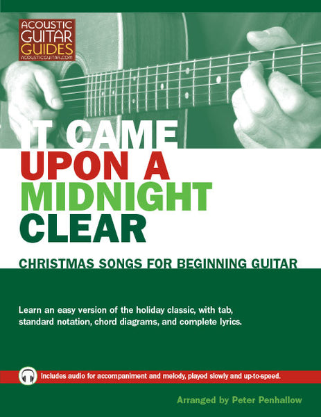 Christmas Songs For Beginning Guitar It Came Upon A Midnight Clear Acoustic Guitar