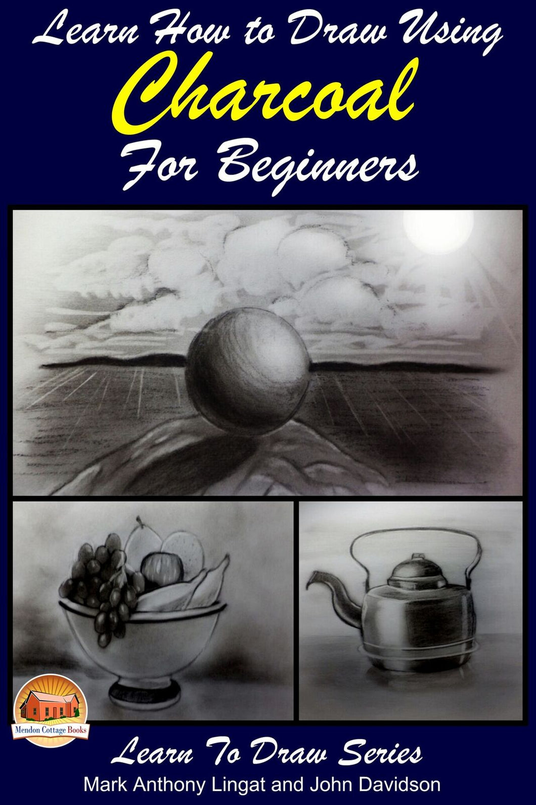 Figure Drawing For Beginners Books Learn How To Draw Using Charcoal