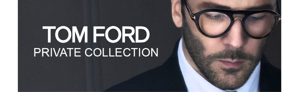 Tom Ford Private Collection – Good See Co.