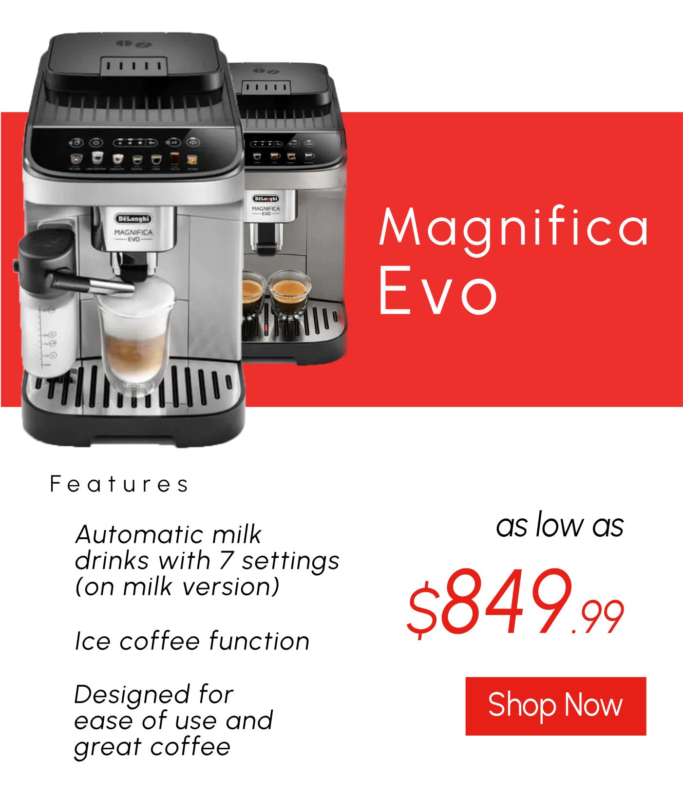 DeLonghi Magnifica Evo with LatteCrema System Super Automatic Espresso Machine (ECAM29084SB)