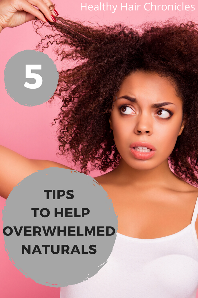 5 Tips to Help Overwhelmed Naturals | HAV HAIRCARE