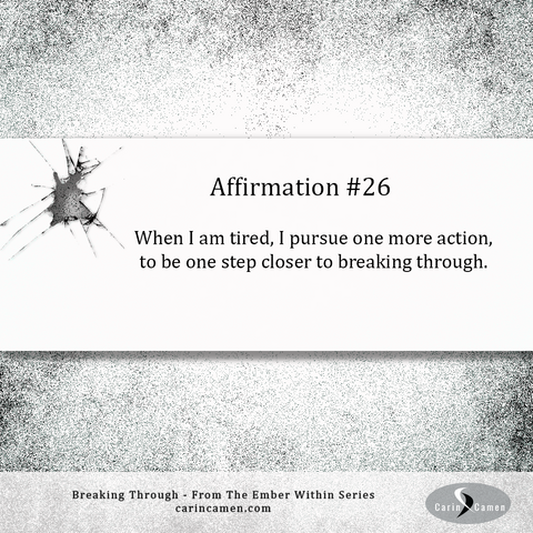 Breaking Through - Day Twenty-Six