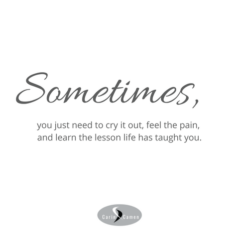 Sometimes quote by Carin Camen