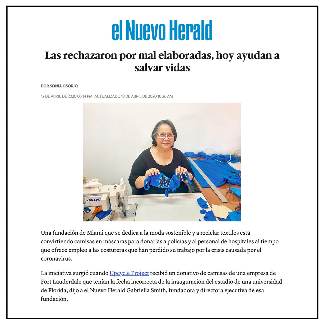 The Upcycle Project Foundation COVID-19 Face Masks El Nuevo Herald Gabriella Smith