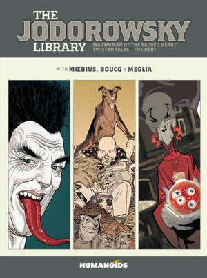 The Jodorowsky Library: Book Six: Madwoman of the Sacred Heart • Twisted Tales (Book 6) - Vinyl Fantasy BK