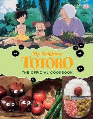 My Neighbor Totoro: Official Cookbook - Vinyl Fantasy BK