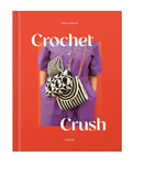 Crochet Crush by Molla Mills front cover