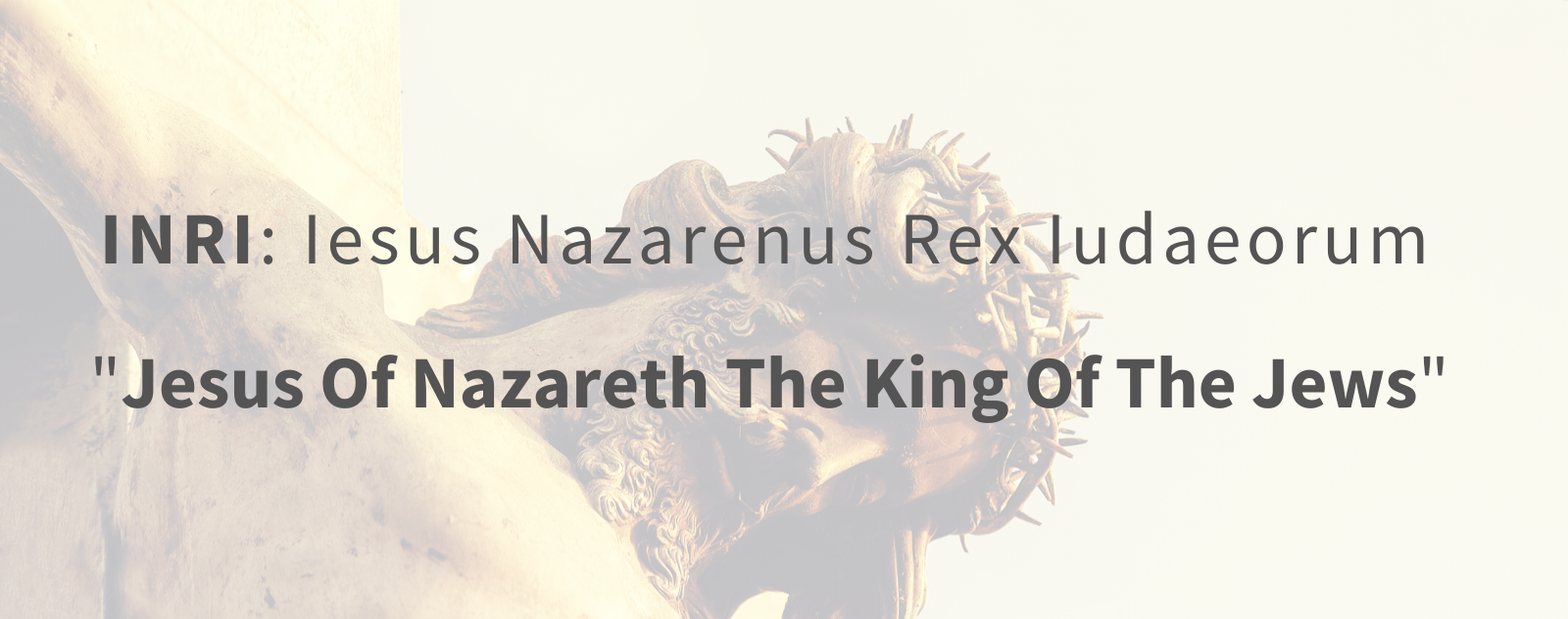 Iesus Nazarenus Rex Iudaeorum