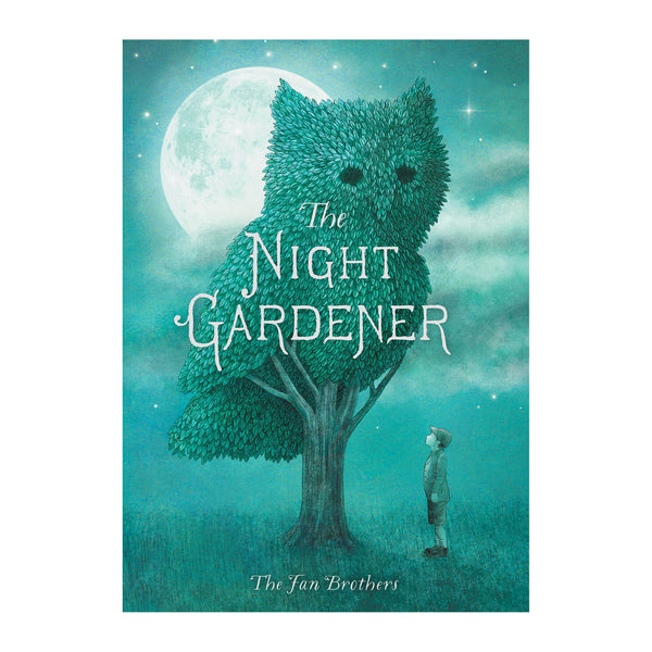 the night gardener the fan brothers