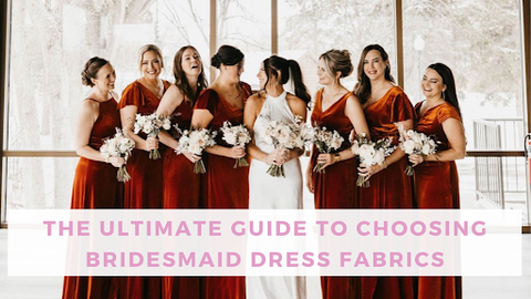 The Ultimate Guide to Bridesmaid Dress Fabrics [15+ Options!] & Bella ...