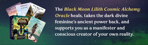Black Moon Lilith Cosmic Alchemy Oracle: A 44-Card Deck