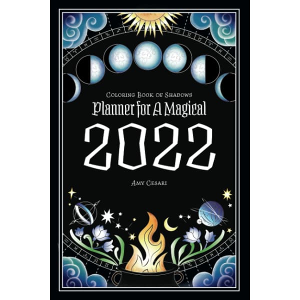 Coloring Book of Shadows: Planner for a Magical 2021