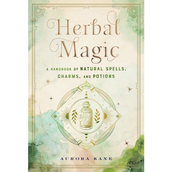 Wicca Herbal Magic: A little Encyclopedia of 25 Different Herbs