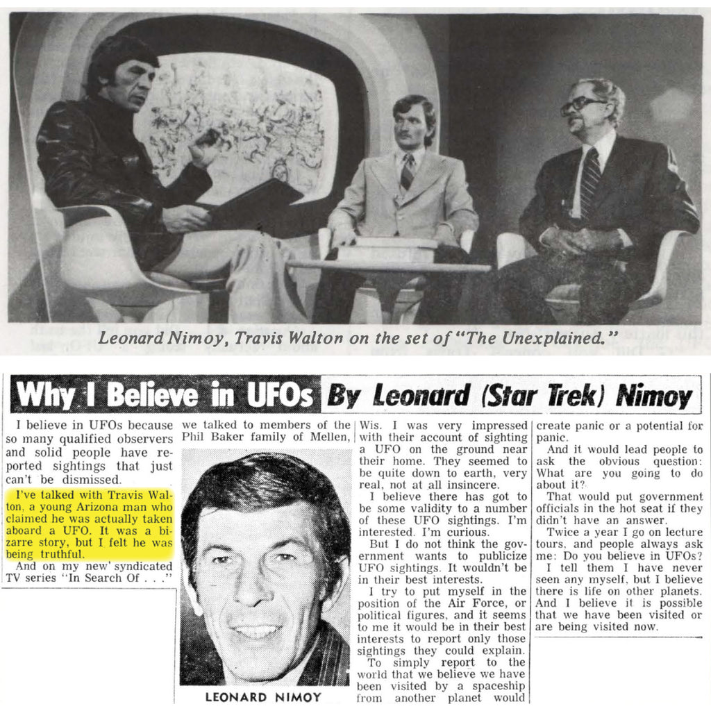 Leonard Nimoy Interviews Travis Walton - Leonard Nimoy Quote On UFOs