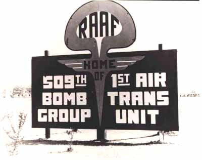Roswell Army Air Field (RAAF) - 509th Bomb Group Sign