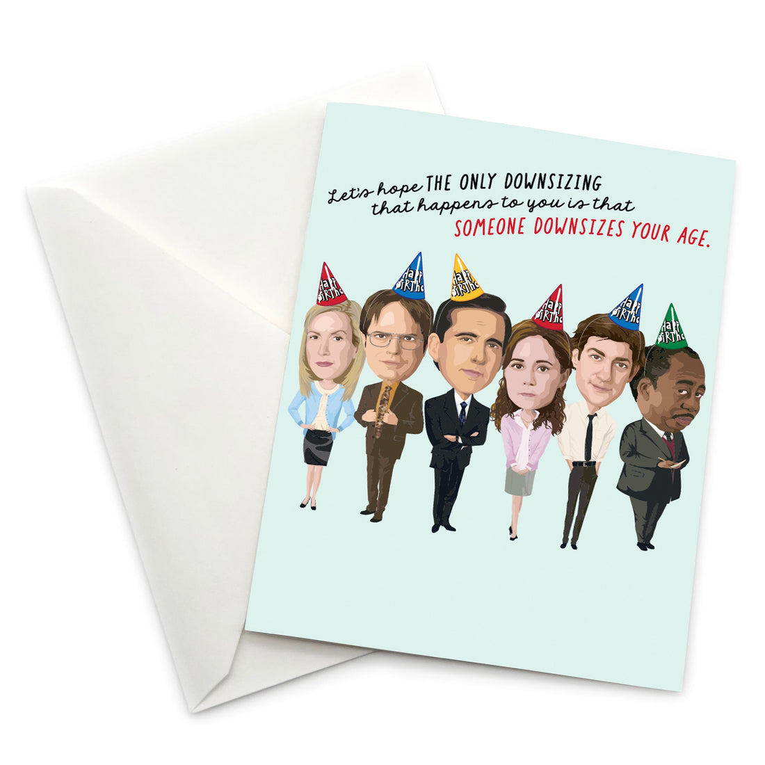 Let's Hope the Only Downsizing” Birthday Card - Official The Office M –  Papersalt