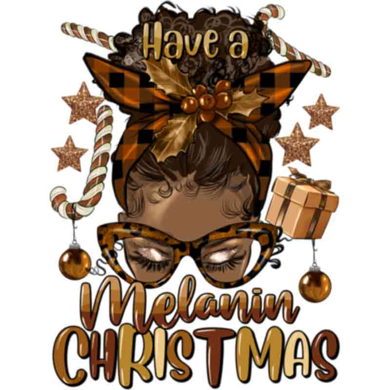 Image of Have A Melanin Christmas Afro Messy Bun Straight (DTF Transfer)