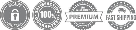 Secure Ordering, 100% Satisfaction Guaranteed, Guaranteed Premium Quality, Fast Shipping